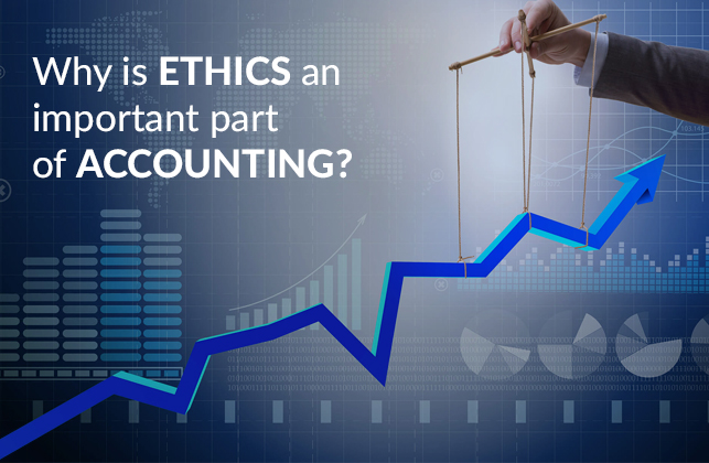 Importance of Ethics in Accounting